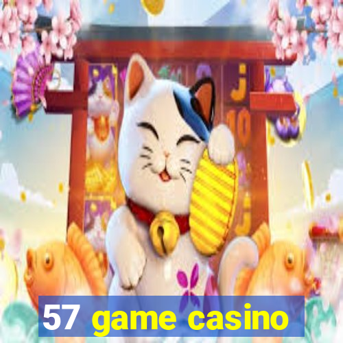 57 game casino